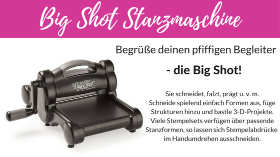 Big Shot Bei Stampin Up Abgestempelt Net Christine Wohr