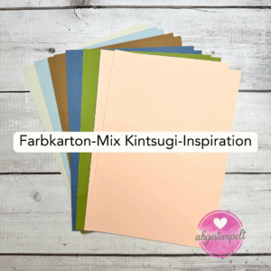 Farbkarton-Mix Kintsugi-Inspiration Stampin Up