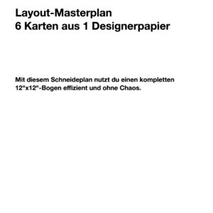 Vorschau Layout-Masterplan 6 Karten aus 1 Designerpapier